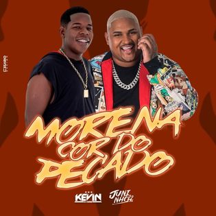 MC Kevin O Chris » Morena Cor do Pecado Lyrics