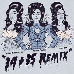 Ariana Grande » 34+35 (Remix) Lyrics