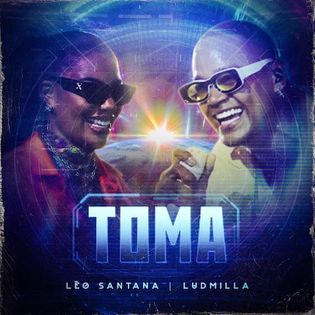 Ludmilla » Toma (Ao Vivo) Lyrics