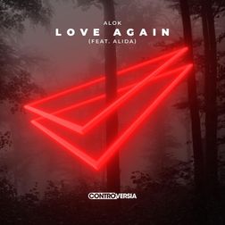 Alok » Love Again Lyrics