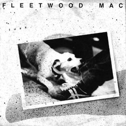 Fleetwood Mac » Tusk Lyrics