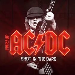 AC DC » Shot in the Dark Lyrics