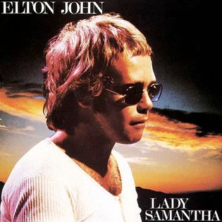 Elton John » Lady Samantha Lyrics