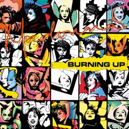 Madonna » Burning Up Lyrics