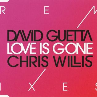 David Guetta » Love Is Gone (Fred Rister & Joachim Garraud Rmx) Lyrics