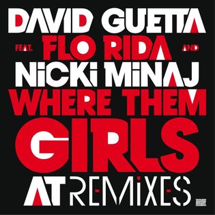 David Guetta » Where Them Girls At (Nicky Romero Remix) Lyrics