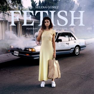 Selena Gomez » Fetish (Single Version) Lyrics