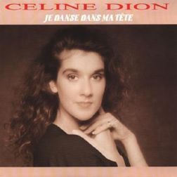 Celine Dion » Je danse dans ma tête Lyrics