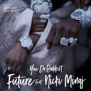 Future » You da Baddest Lyrics