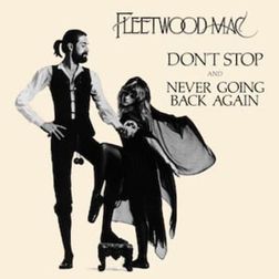 Fleetwood Mac » Don’t Stop Lyrics