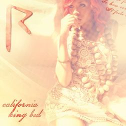 Rihanna » California King Bed Lyrics