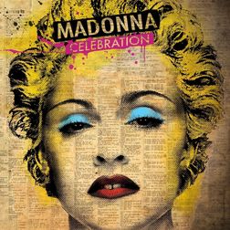 Madonna » Celebration (Benny Benassi Remix Edit) Lyrics