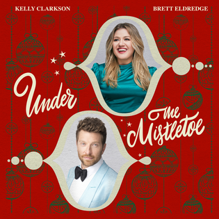 Kelly Clarkson » Under the Mistletoe Lyrics