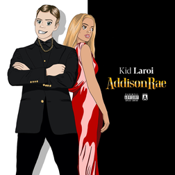 The Kid LAROI » Addison Rae Lyrics