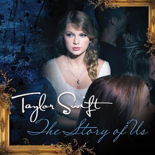 Taylor Swift » The Story Of Us Lyrics