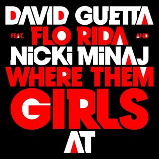 David Guetta » Where Them Girls At Lyrics