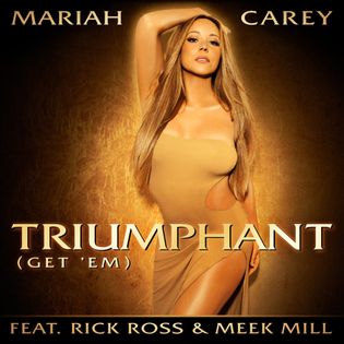 Mariah Carey » Triumphant (Get ’Em) Lyrics