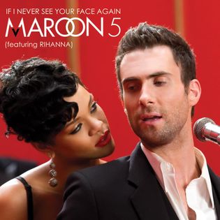 Maroon 5 » If I Never See Your Face Again (Remix) Lyrics