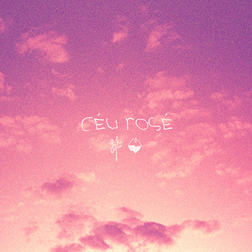 Lagum » Céu Rosé Lyrics