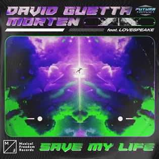 David Guetta » Save My Life Lyrics