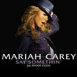 Mariah Carey » Say Somethin’ Lyrics