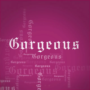 Taylor Swift » Gorgeous Lyrics