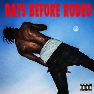 Travis Scott » Days Before Rodeo: The Prayer Lyrics