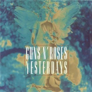 Guns N Roses » Yesterdays Lyrics