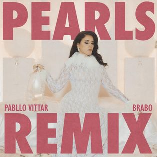 Pabllo Vittar » Pearls (Pabllo Vittar & Brabo Remix) Lyrics