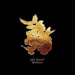 Migos » Get Right Witcha Lyrics