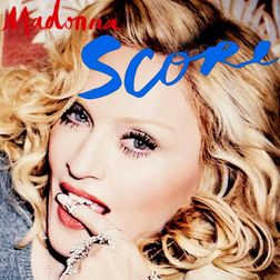 Madonna » Score Lyrics