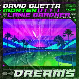 David Guetta » Dreams Lyrics