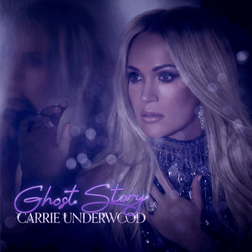 Carrie Underwood » Ghost Story Lyrics