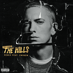 The Weeknd » The Hills (Eminem Remix) Lyrics