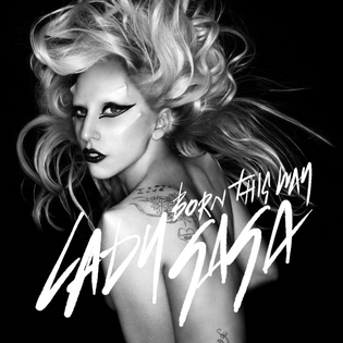 Lady Gaga » Born This Way Lyrics