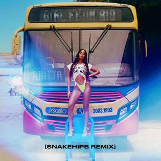 Anitta » Girl From Rio (Snakehips Remix) Lyrics