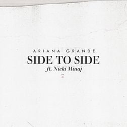 Ariana Grande » Side To Side Lyrics