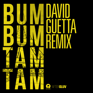 David Guetta » Bum Bum Tam Tam (David Guetta Remix) Lyrics