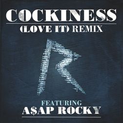 Rihanna » Cockiness (Love It) [Remix] Lyrics