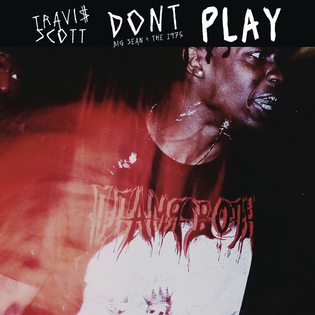 Travis Scott » Don’t Play Lyrics