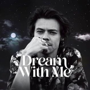 Harry Styles » Dream With Me Lyrics