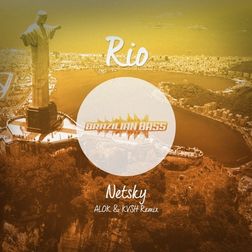 Alok » Rio (Alok & KVSH Remix) Lyrics