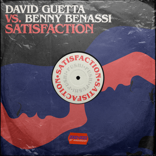 David Guetta » Satisfaction Lyrics