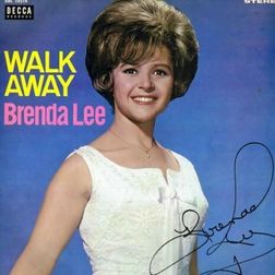 Brenda Lee » Walk Away Lyrics