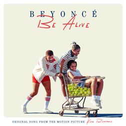 Beyonce » Be Alive Lyrics