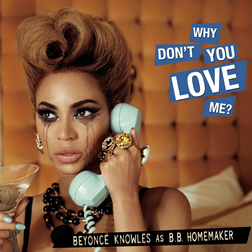 Beyonce » Why Don’t You Love Me Lyrics