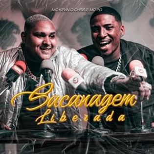 MC Kevin O Chris » Sacanagem Liberada Lyrics