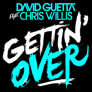 David Guetta » Gettin’ Over Lyrics