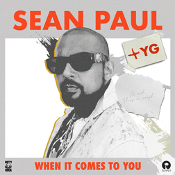 Sean Paul » When It Comes to You (Remix) Lyrics