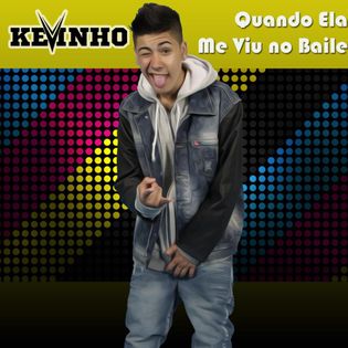 Kevinho » Quando Ela Me Viu No Baile Lyrics